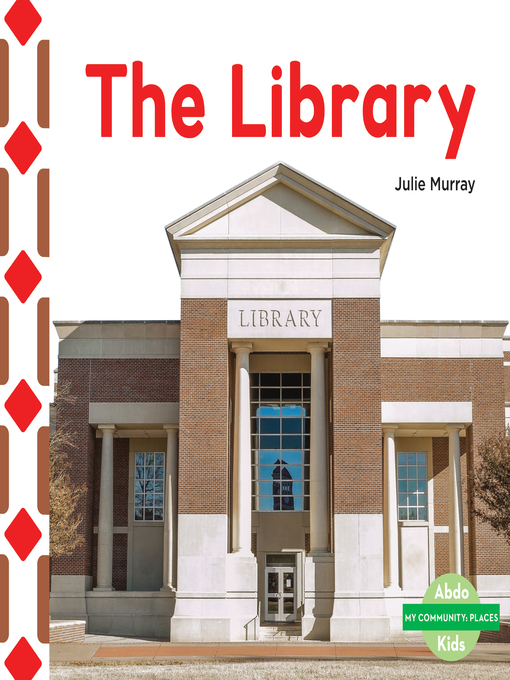 Title details for The Library by Julie Murray - Available
